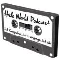 Hello World Podcast